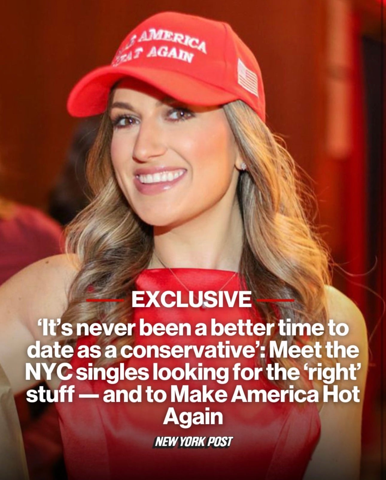 New York Post: Meet the NYC singles looking for the ’right’ stuff — and to Make America Hot Again