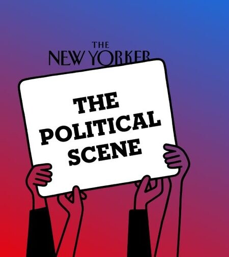 The New Yorker’s Political Scene podcast: The Right’s Crusade to Make America Hot Again